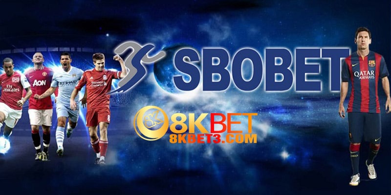 Tổng quan về nhà cái SBOBET